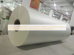 Màng cán mờ đùn nhiều lớp, Khổ rộng từ 0 đến 2200mm, Vật liệu dùng cho hoàn thiện bề mặt và bảo vệ in ấn bao bì